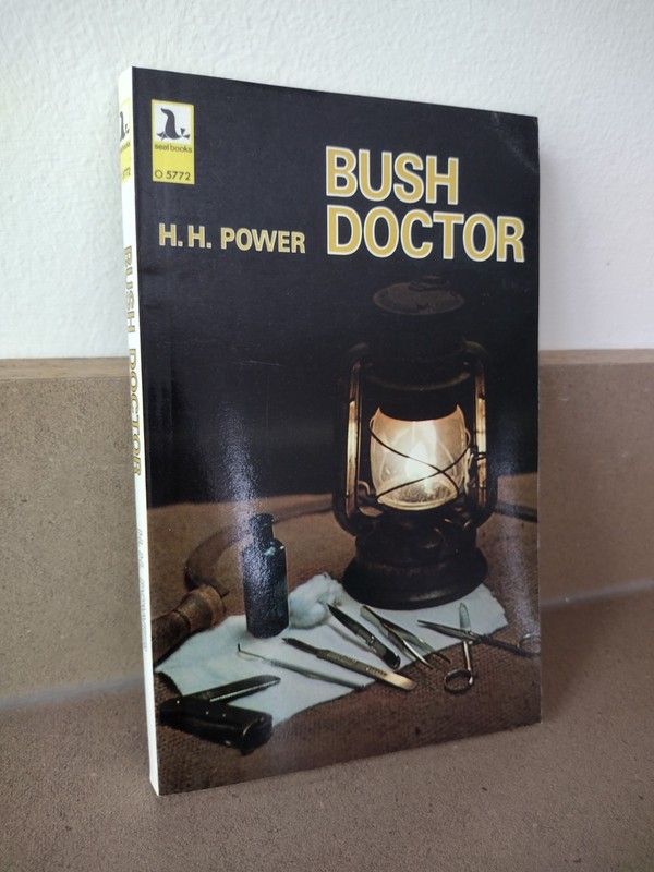 Bush Doctor H.H. Power 1976 Seal Books Australia Paperback 165 pages.