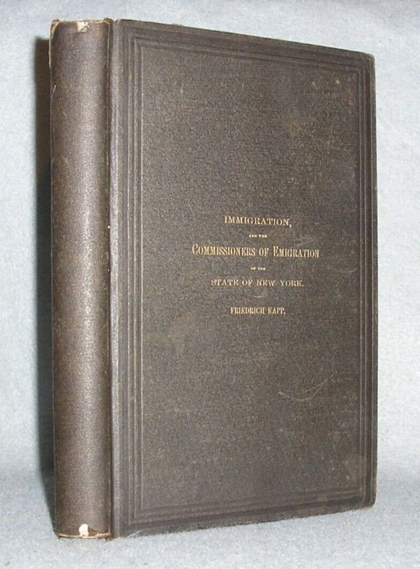 Antique NYC History Book Immigration New York State Emigration Commision 1870