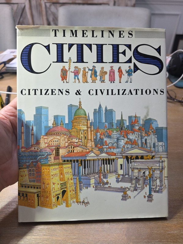 Timelines: Cities : Citizens and Civilizations – Fiona MacDonald (1992, HC/DJ)