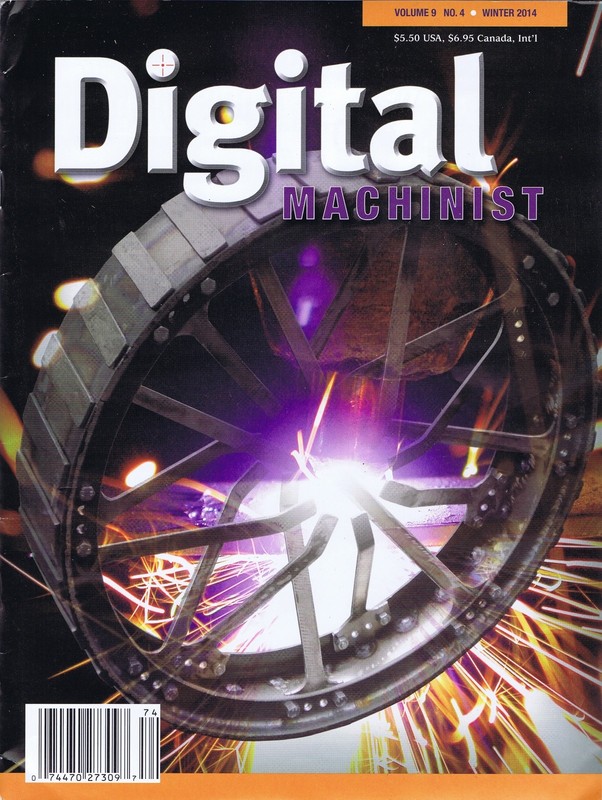Digital Machinist Magazine Vol. 9 No.4 Winter 2014