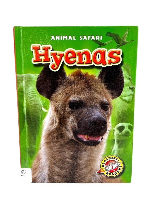 Hyenas Animal Safari Series Kari Schuetz Hardcover Library Binding Blastoff Read