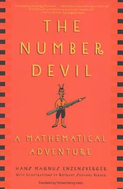 The Number Devil : A Mathematical Adventure Paperback Hans Magnus
