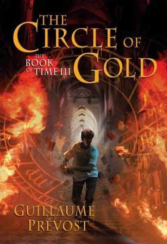 The Circle Of Gold (The Book Of – Hardcover, by Prevost Guillaume – Acceptable j