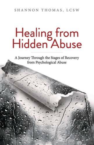 Healing from Hidden Abuse: A Journey Through the Stages of Recovery – VERY GOOD