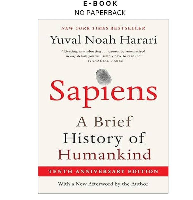 Sapiens [Tenth Anniversary Edition]: A Brief H, Yuval Noah Harari 2025
