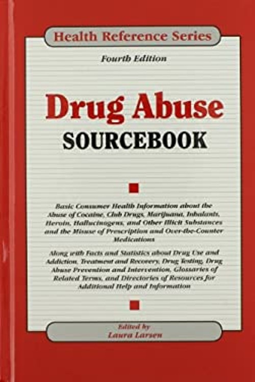 Drug Abuse Sourcebook Library Binding
