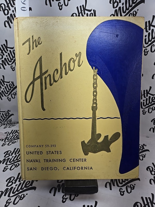 THE ANCHOR US NAVAL TRAINING CENTER SAN DIEGO CA HC COMPANY 59-393
