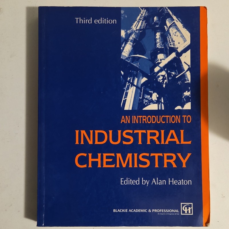 Blackie Academic An Introduction to Industrial Chemistry 3rd Ed Alan Heaton PB