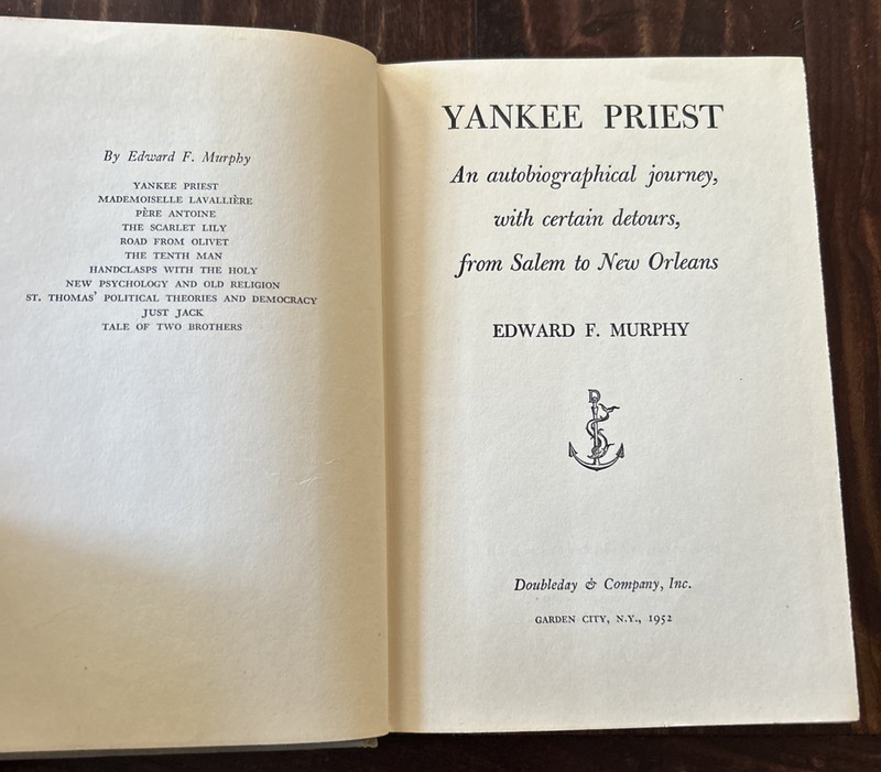 Rare Vintage 1952 1st Edition; YANKEE PRIEST by Edward F. Murphy; Catholic HC