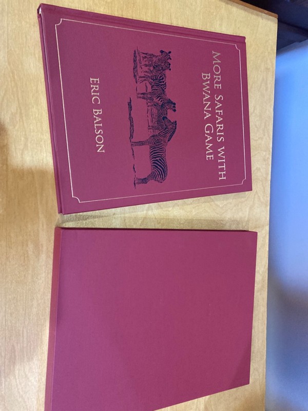 Safari Press Limited Edition More Safaris with Bwana Game