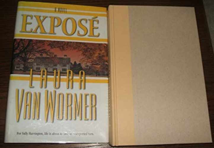 Expose (Hardcover) – Hardcover, by Van Wormer Laura – Very Good b