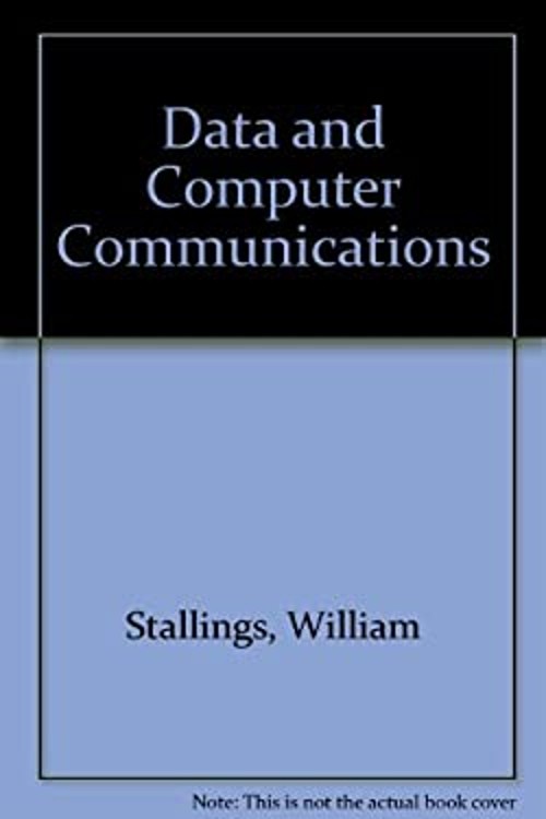 Data and Computer Communications Hardcover William Stallings
