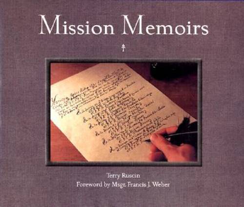Mission Memoirs: A Collection of Photographs, Sketches Reflections – VERY GOOD