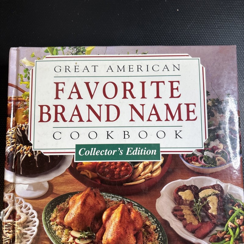 Great American Favorite Brand Name Cookbook Collector's Edition Hardcover 1993 gallery
