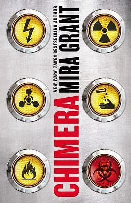 Chimera (Parasitology, 3) 9780316381000 by Grant, Mira