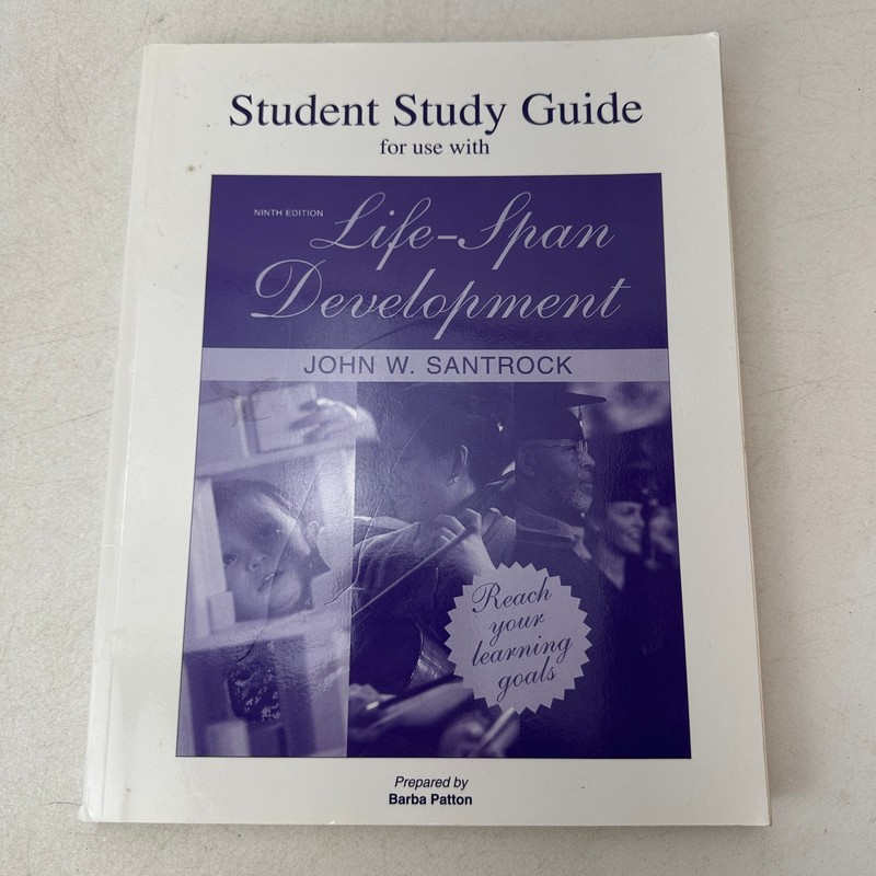 Life-Span Development John W. Santrock 2003 Trade Paperback Student Study Guide