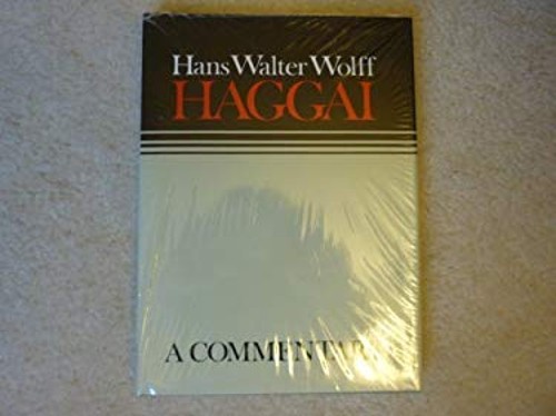 Haggai : A Commentary Paperback Hans Walter Wolff