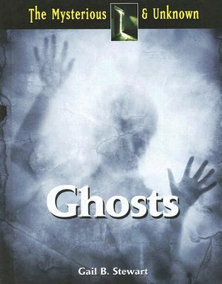 Ghosts (The Mysterious Unkno – GOOD