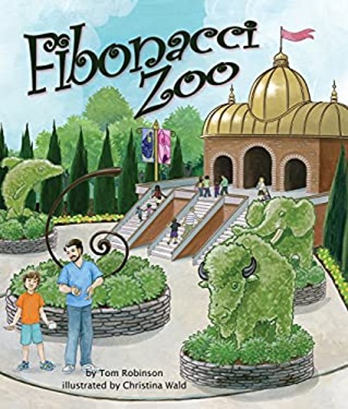 Fibonacci Zoo Hardcover Tom Robinson