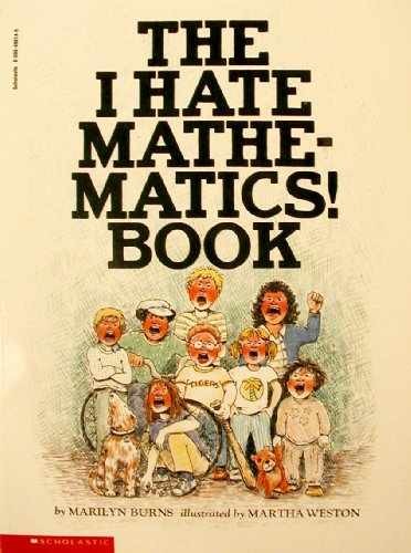 The I Hate Mathematics! Book – Paperback, by Marilyn Burns – Very Good