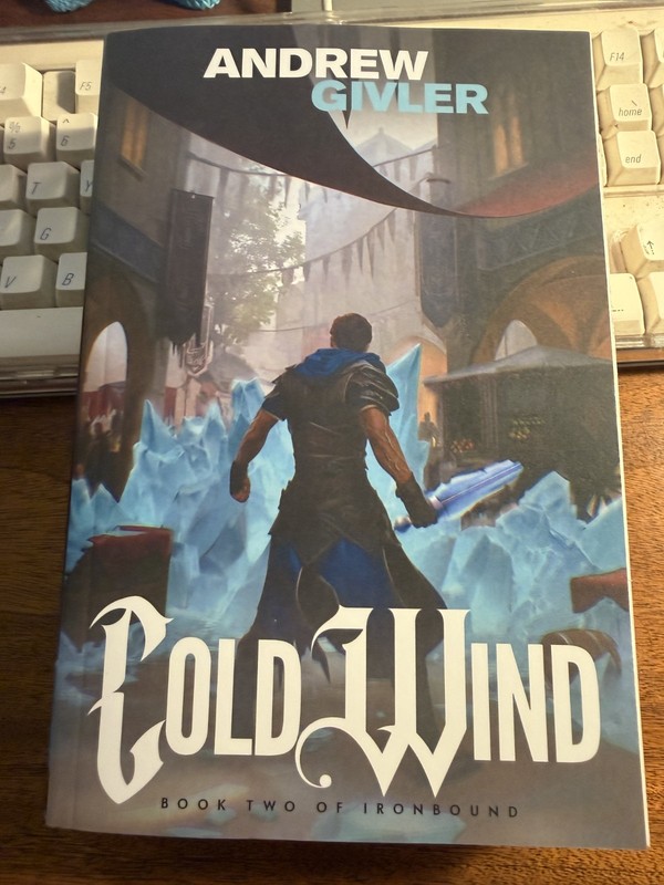 Cold Wind (Ironbound, Book 2) Paperback by Givler, Andrew NEW! Unread!