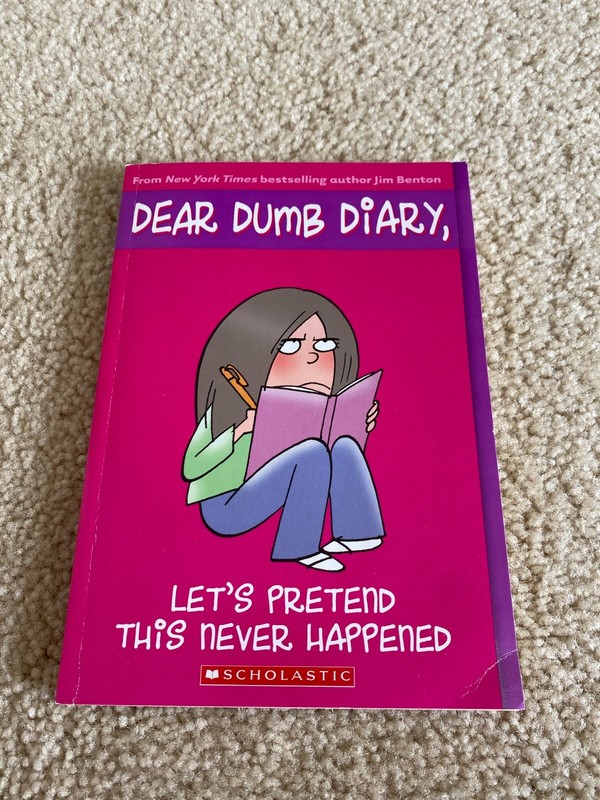 Let’s Pretend This Never Happened: 1 (Dear Dumb Diary) by Benton, Jim Paperback