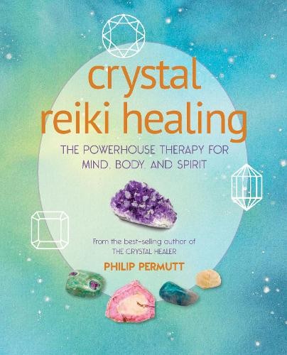 Philip Permutt Crystal Reiki Healing (Paperback) Philip Permutt’s bibliography