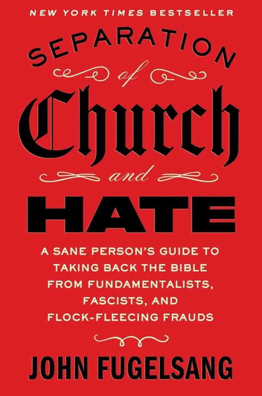 Separation of Church and Hate paperback by John Fugelsang.......... gallery