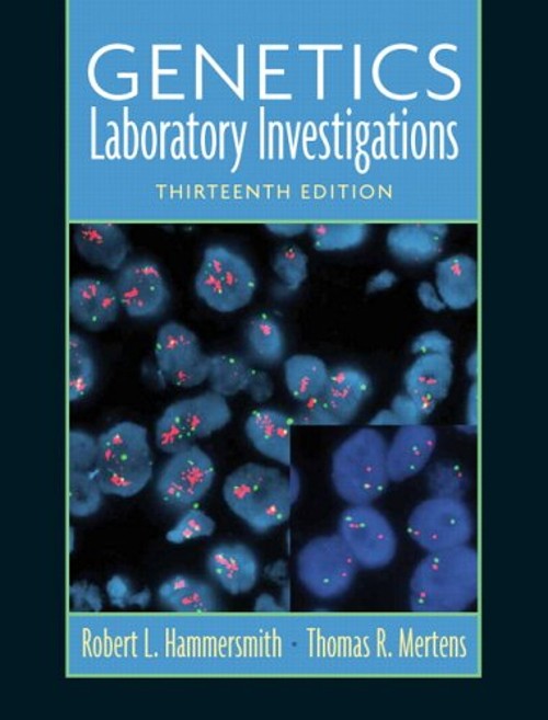 Genetics Laboratory Investigations Robert L., Mertens, Thomas R.