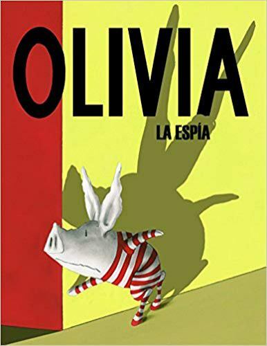 OLIVIA LA ESPIA (SPANISH EDITION) By Ian Falconer