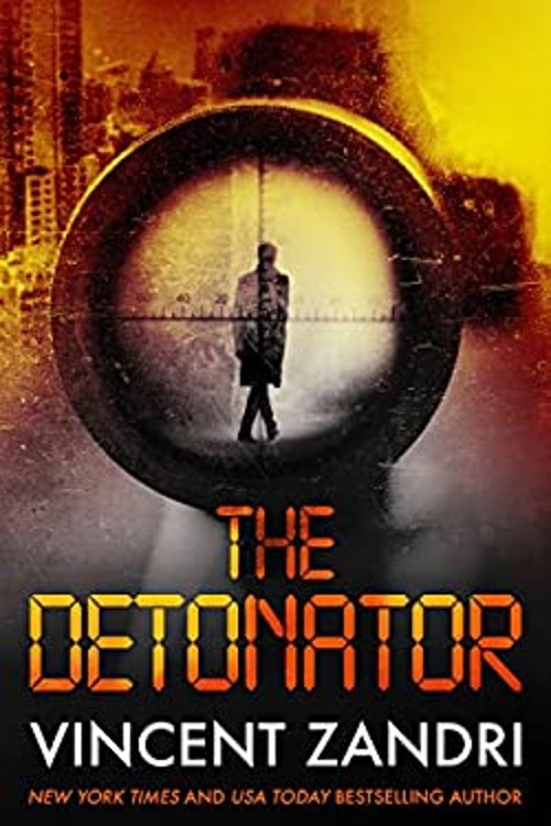 The Detonator Hardcover Vincent Zandri