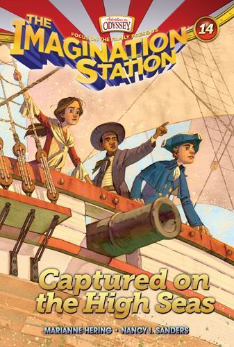 Captured on the High Seas by Hering, Marianne; Sanders, Nancy I.