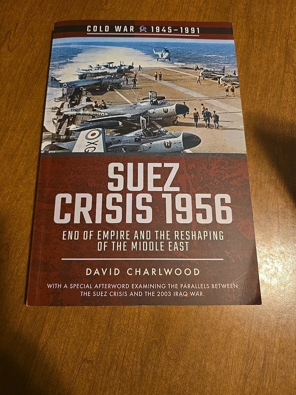 David Charlwood Suez Crisis 1956 (Paperback) Cold War 1945-1991