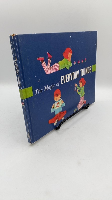 The Magic of Everyday Things Seymour Reit Hardcover 1966 Edition 1966