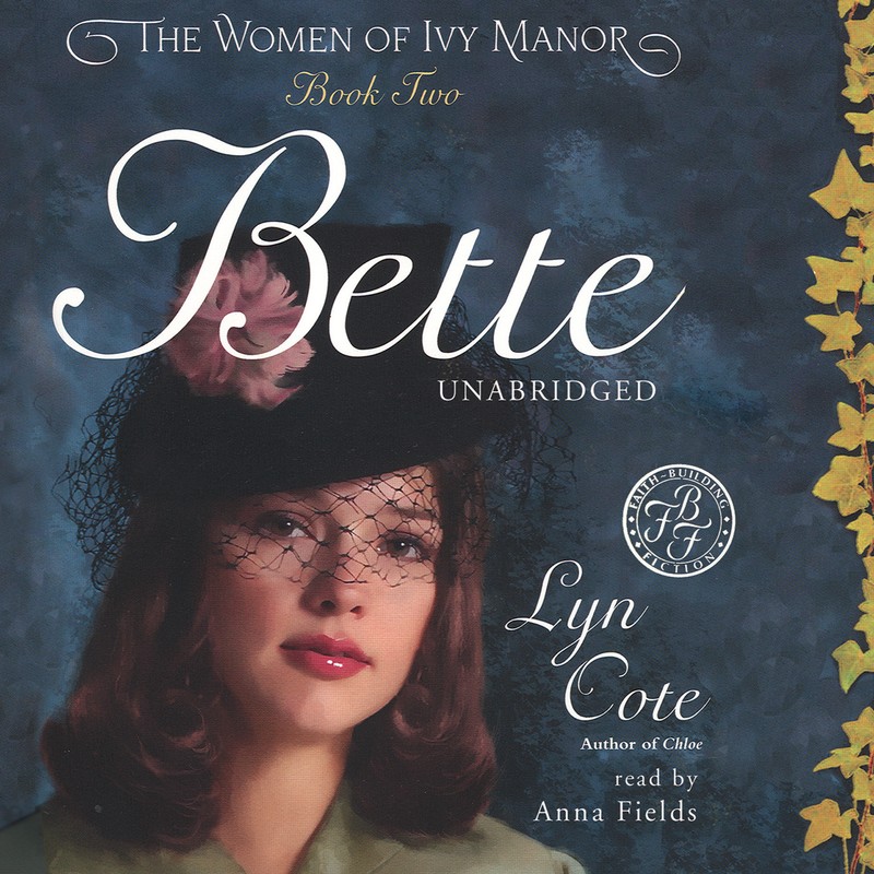 Bette by Lyn Cote 2005 Unabridged CD 9780786177295