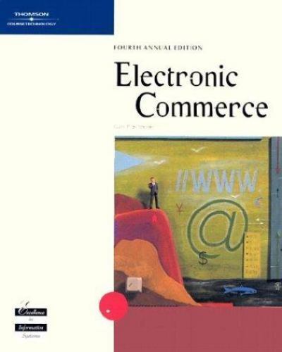 Electronic Commerce, Fourth Edition, Schneider, Gary P., 9780619159559