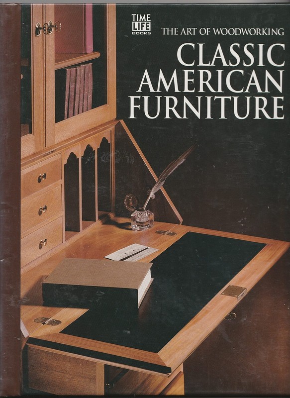 Classic American Furniture (Art of Woodworking)