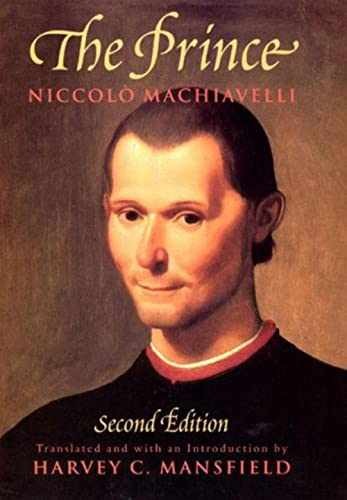 The Prince: Second Edition – Paperback, by Machiavelli Niccolo – Acceptable