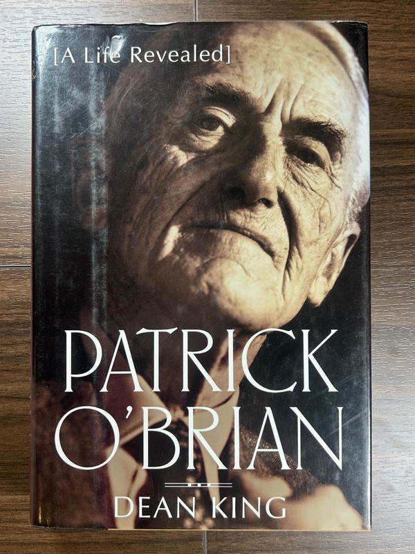 King PATRICK O’BRIAN A Life Revealed 1st Edition 1st Print 2000 Holt DJ VG