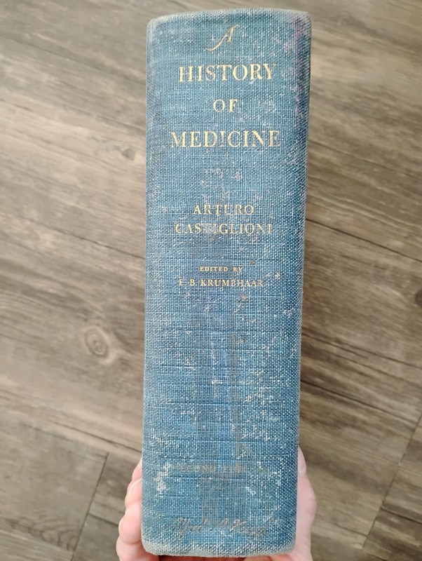 A History of Medicine, Arturo Castiglioni, 2nd edition 1947 hardcover 1192+ Page