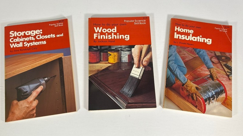 Popular Science Skill Books 1977 : STORAGE – WOOD FINISHING – HOME INSULATING
