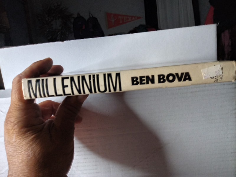 Millennium 1999, A Novel About People And Politics by Ben Bova, 1976 BCE gallery