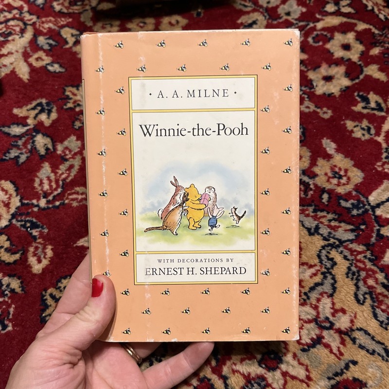 Winnie the Pooh A.A. Milne, Illustrated by Ernest H. Shepard, Dutton 1988