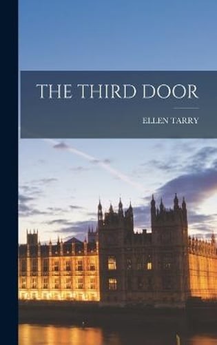 The Third Door by Ellen Tarry: New