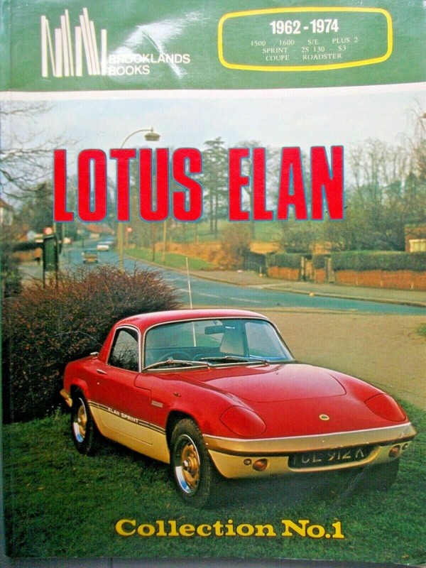 LOTUS ELAN COLLECTION No. 1, CLARKE, BROOKLANDS, NEW CAR BOOK, SCARCE ON SALE