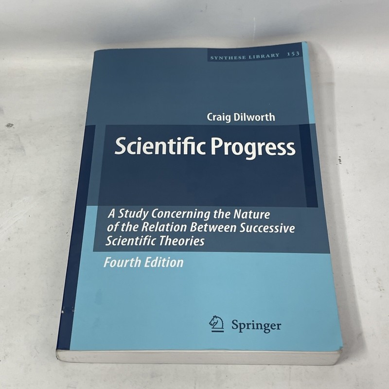 Synthese Library: Scientific Progress : A Study Concerning the Nature of the…