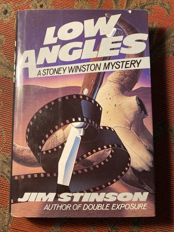 Low Angles A Stoney Winston Mystery By Jim Stinson 1st Edition 1986 HCDJ gallery