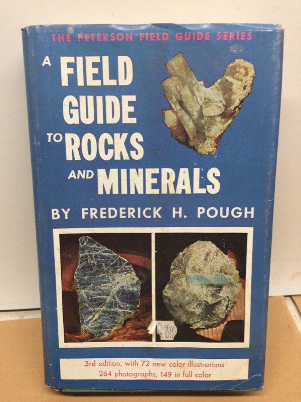 1960 A Field Guide To Rocks & Minerals by Frederick Pough Illustrated Hardcover