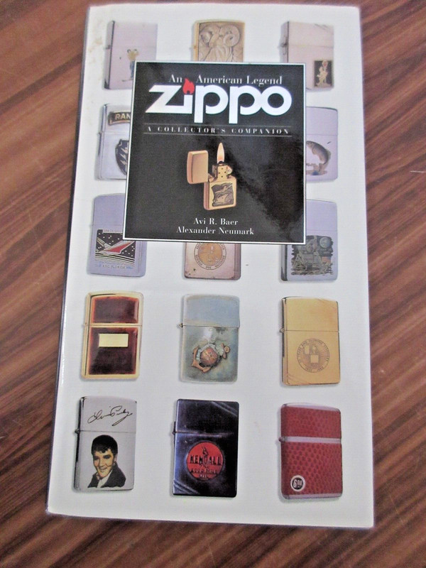 Zippo, An American Legend: A Collector’s Companion by Baer, Neumark HC DJ 1999