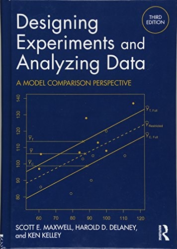 Designing Experiments and Analyzing Dat…, Kelley, Ken